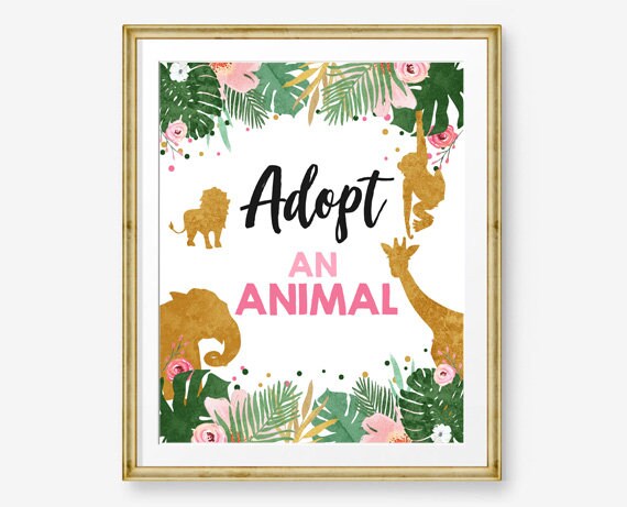 Adopt an Animal Birthday Sign Girl Table Decor Safari Birthday Party Animals Pink and Gold Table Sign Zoo Party Jungle Printable 0016