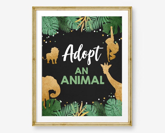 Adopt an Animal Birthday Sign Table Decor Safari Animals Birthday Wild One Party Animals Gold Table Sign Zoo Party Jungle Printable 0016