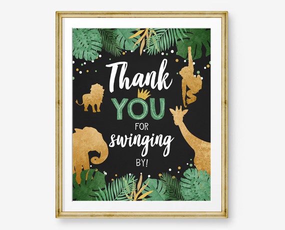 Thank you for Swinging by Birthday Sign Table Decor Safari Birthday Wild One Animals Black and Gold Zoo Party Favors Jungle PRINTABLE 0016