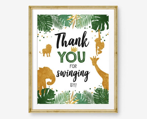 Thank You for Swinging by Birthday Sign Table Decor Safari Birthday Wild One Animals Black and Gold Zoo Party Favors Jungle Printable 0016