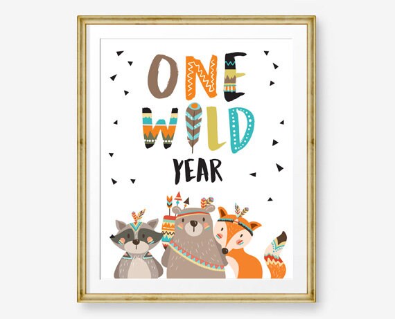 One Wild Year Birthday Sign Table Decor Tribal Woodland Birthday Wild One Feathers Boho Tribal Animals Table Sign Party PRINTABLE 0061