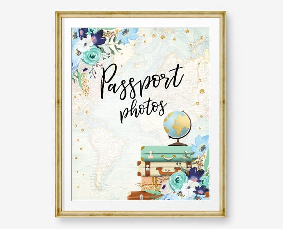 Passport Photos Sign Travel Adventure Bridal Shower Wedding Photo Booth Sign Blue Floral Confetti Instant Download Printable 0030