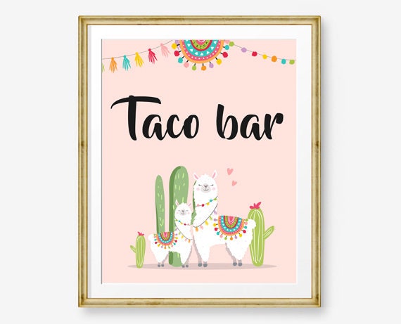 Llama Taco Bar Sign Fiesta Theme Baby Shower Couples Shower Decor Cactus Succulent Table Taco Sign 8x10 Instant Download PRINTABLE 0079