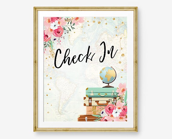 Check In Sign Bridal Shower Sign Travel Adventure Pink Floral Around the World Adventure Globe Suitcase Instant Download Printable 0030