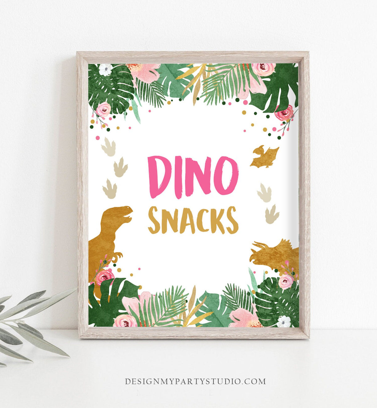 Dino Snacks Sign Table Decor Dinosaur Sign Dino Food Sweet Table Prehistoric Party Girl Pink Gift Table Jungle Leaves Sign PRINTABLE 0146