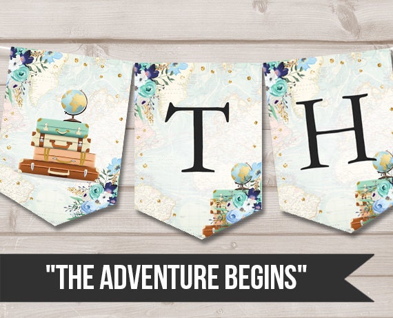 The Adventure Begins Banner Adventure Baby Shower Traveling Banner Adventure Bridal Blue Teal Gold Instant Download PRINTABLE DIY 0030