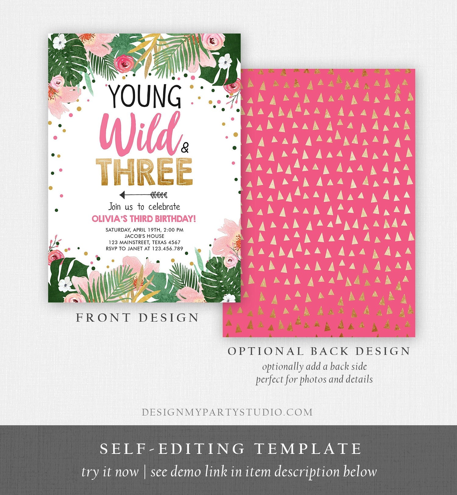 Editable Young Wild and Three Birthday Invitation Floral Pink Gold Party Safari Pink Tropical Flowers Download Evite Template Printable 0332