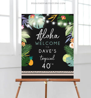 Editable Tropical Welcome Sign Aloha Tropical Party Adult Birthday Decorations Sign Man Palm Leaves Hawaiian Template PRINTABLE Corjl 0183