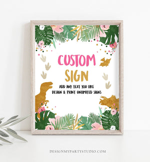 Editable Custom Sign Dinosaurs Dino Sign Birthday Decor Animals Table Sign Pink Gold Girl 8x10 Prehistoric Corjl Template Printable 0146