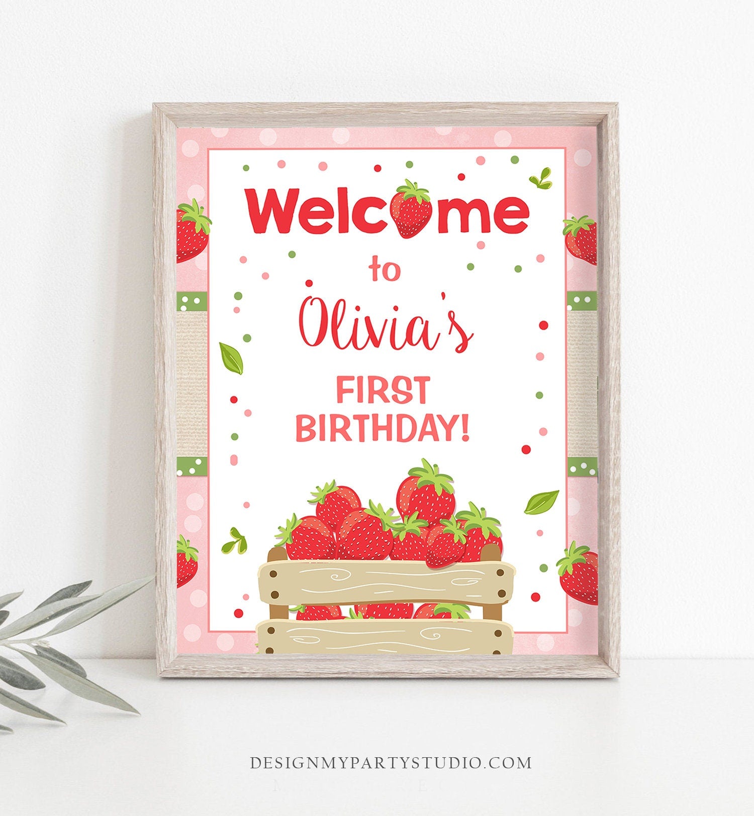 Editable Strawberry Welcome Sign Strawberry Birthday Party Welcome Farmers Market Girl Summer Fruit Berry Digital Template Printable 0091