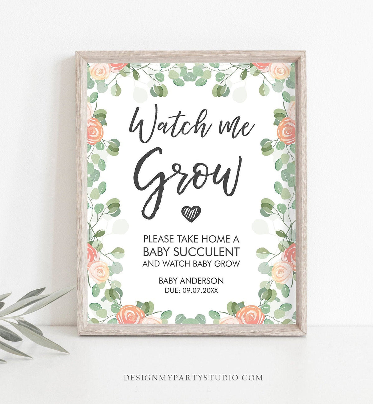 Editable Watch Me Grow Baby Shower Favor Watch Me Grow Sign Favor Sign Succulent Floral Take a Succulent Digital Template Printable 0029