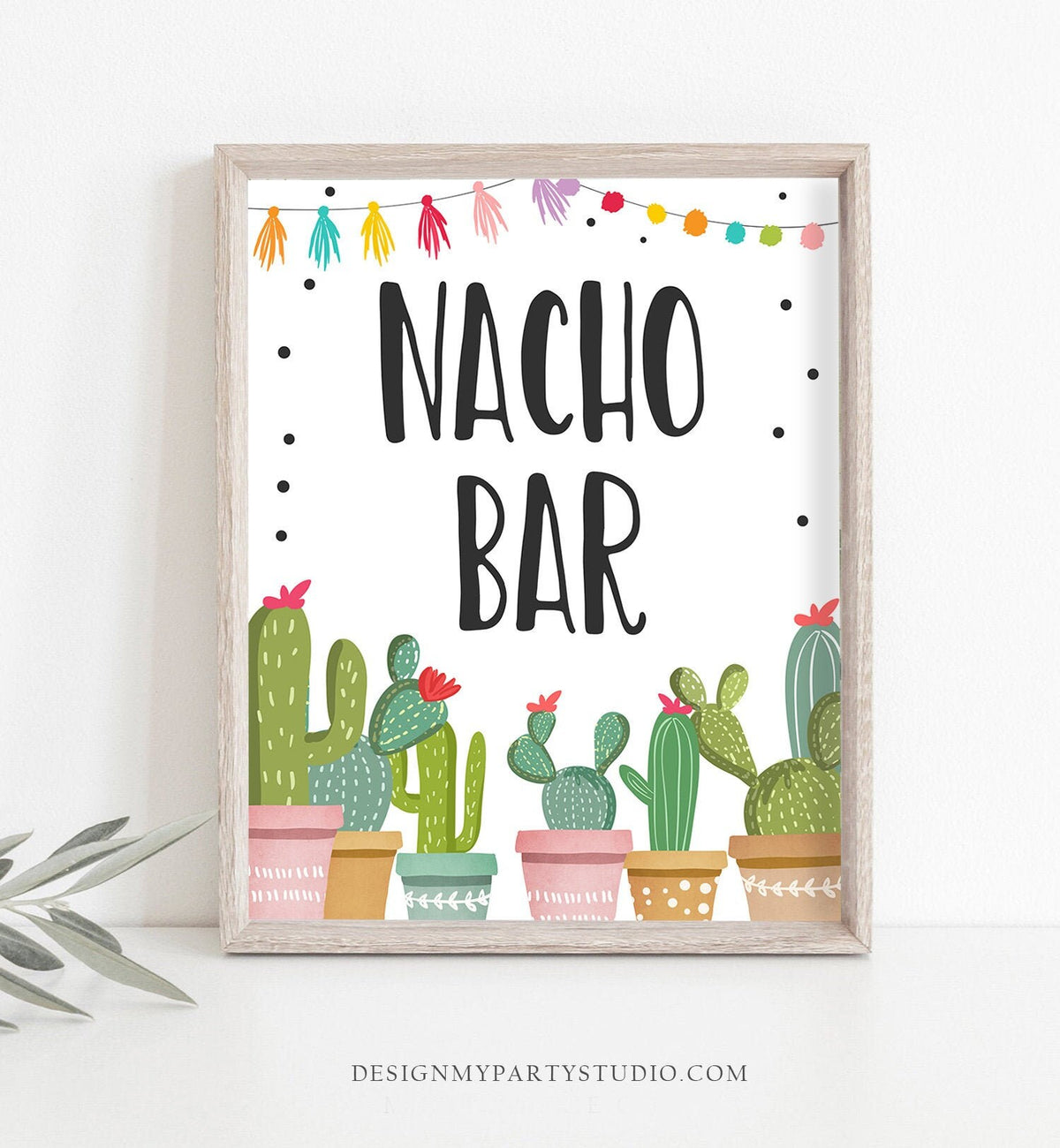 Fiesta Nacho Bar Sign Fiesta Theme Bridal Shower Baby Shower Decor Cactus Succulent Table Nacho Sign Digital Download Printable 0254