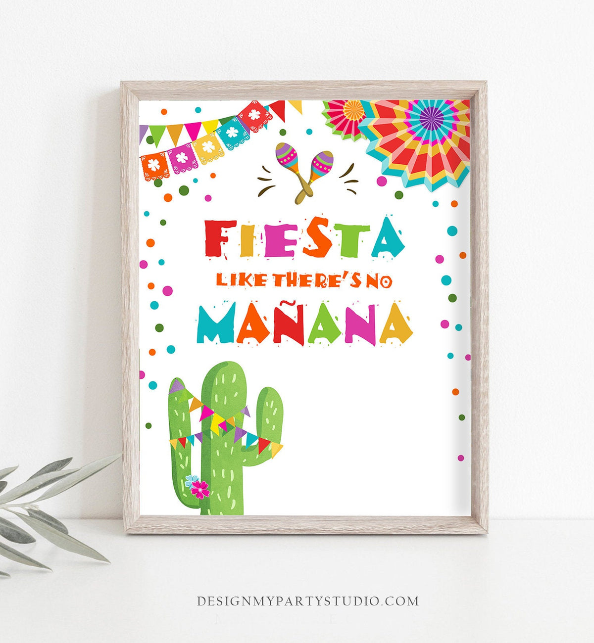 Fiesta Like There&#39;s No Manana Table Sign Cactus Succulent 1st Birthday Baby Bridal Shower Decor Mexican 8x10 Instant Download Printable 0045