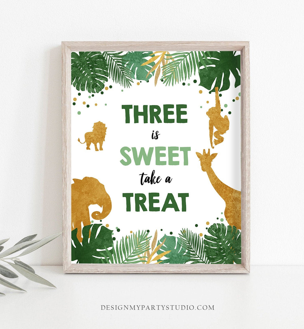 Three is Sweet Take a Treat Third Birthday Sign Boy Safari Animals Party 3rd Tropical Green Gold Jungle Zoo Table Sign Decor Printable 0016