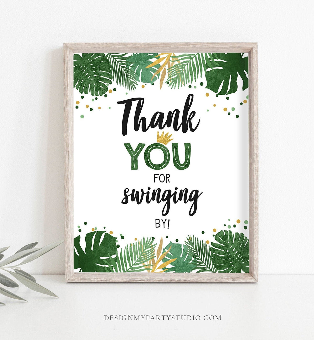 Thank You for Swinging By Birthday Sign Table Decor Tropical Safari Boy Birthday Wild One Animals Gold Zoo Favors Jungle Printable 0332