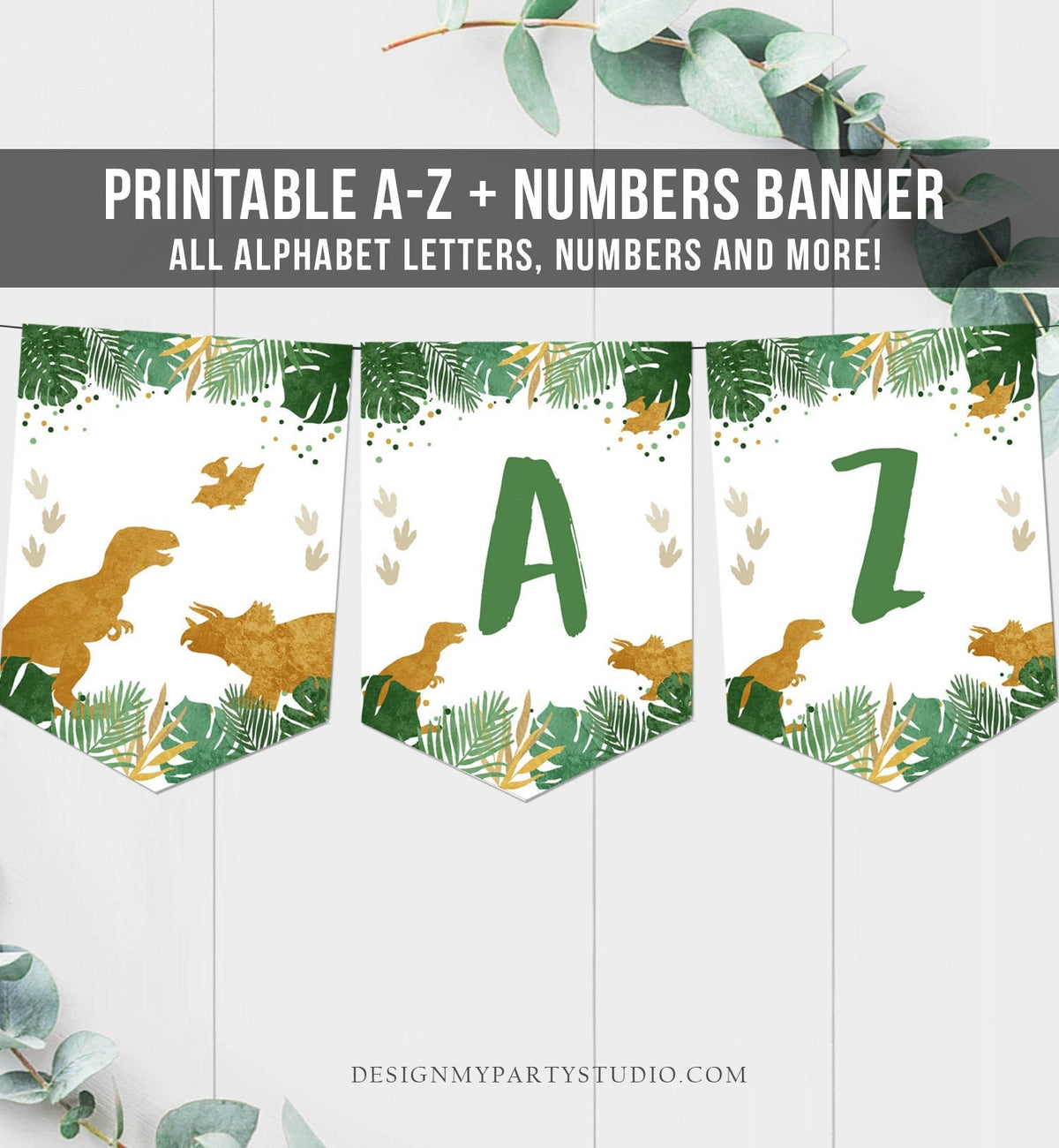 Dinosaur Birthday Banner A-Z Alphabet Numbers Banner First Happy Birthday Banner Boy T-Rex Gold Dino Prehistoric Decor Printable 0146