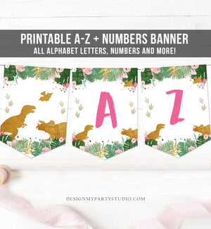 Dinosaur Birthday Banner A-Z Alphabet Numbers Banner First Happy Birthday Banner Girl T-Rex Gold Pink Prehistoric Decor Printable 0146