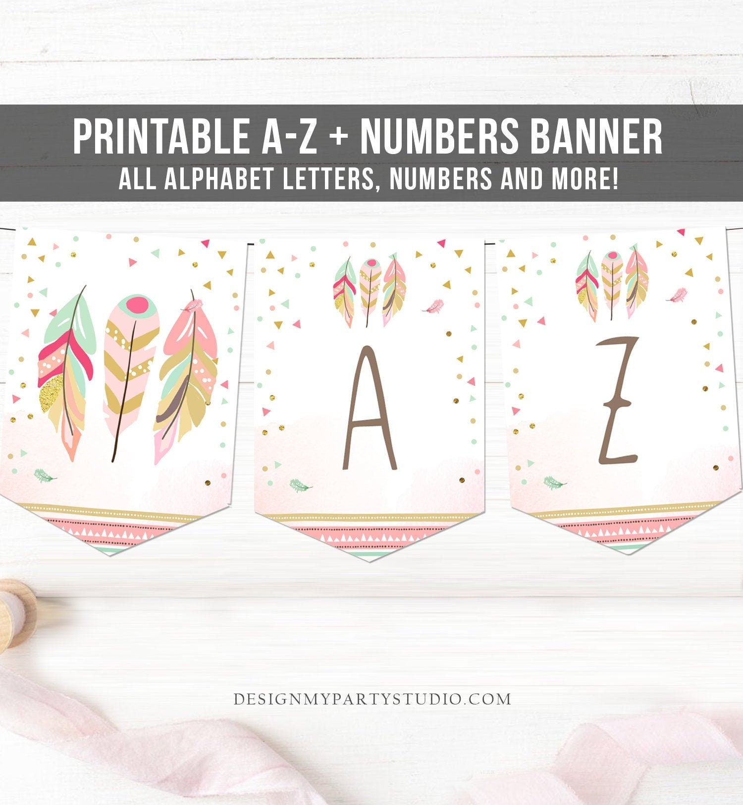 Feathers Tribal Boho Birthday Banner A-Z Alphabet Numbers Banner Wild One Two Wild Wild and Three Girl Decor Download Printable 0073