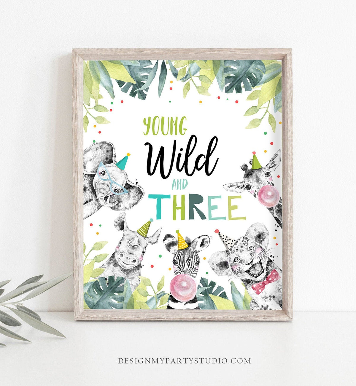 Young Wild and Three Birthday Sign Party Third Birthday 3rd Safari Animals Party Animals Zoo Boy Blue Green Decor Download Printable 0322