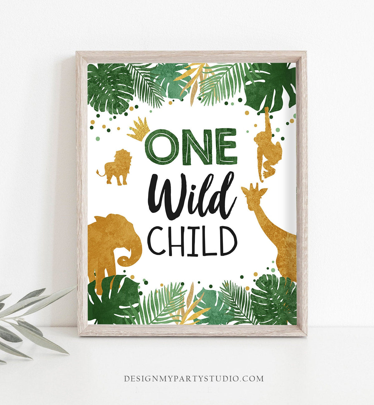 One Wild Child Birthday Sign Table Decor Safari Birthday Wild One Animals Black and Gold Party Sign Table Sign Party Jungle Printable 0016