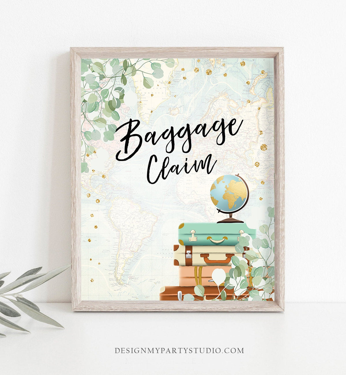 Baggage Claim Sign Travel Adventure Bridal Shower Wedding Birthday Eucalyptus Globe Suitcase Gold Confetti Instant Download Printable 0030