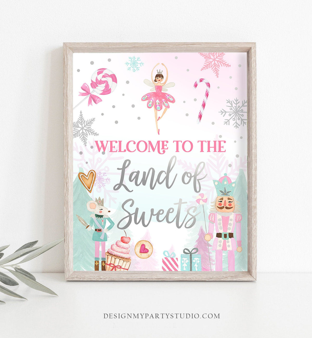 Nutcracker Birthday Sign Welcome To The Land of Sweets Party Sign Girl Sugar Plum Fairy Pink Dessert Table Decor Download Printable 0352