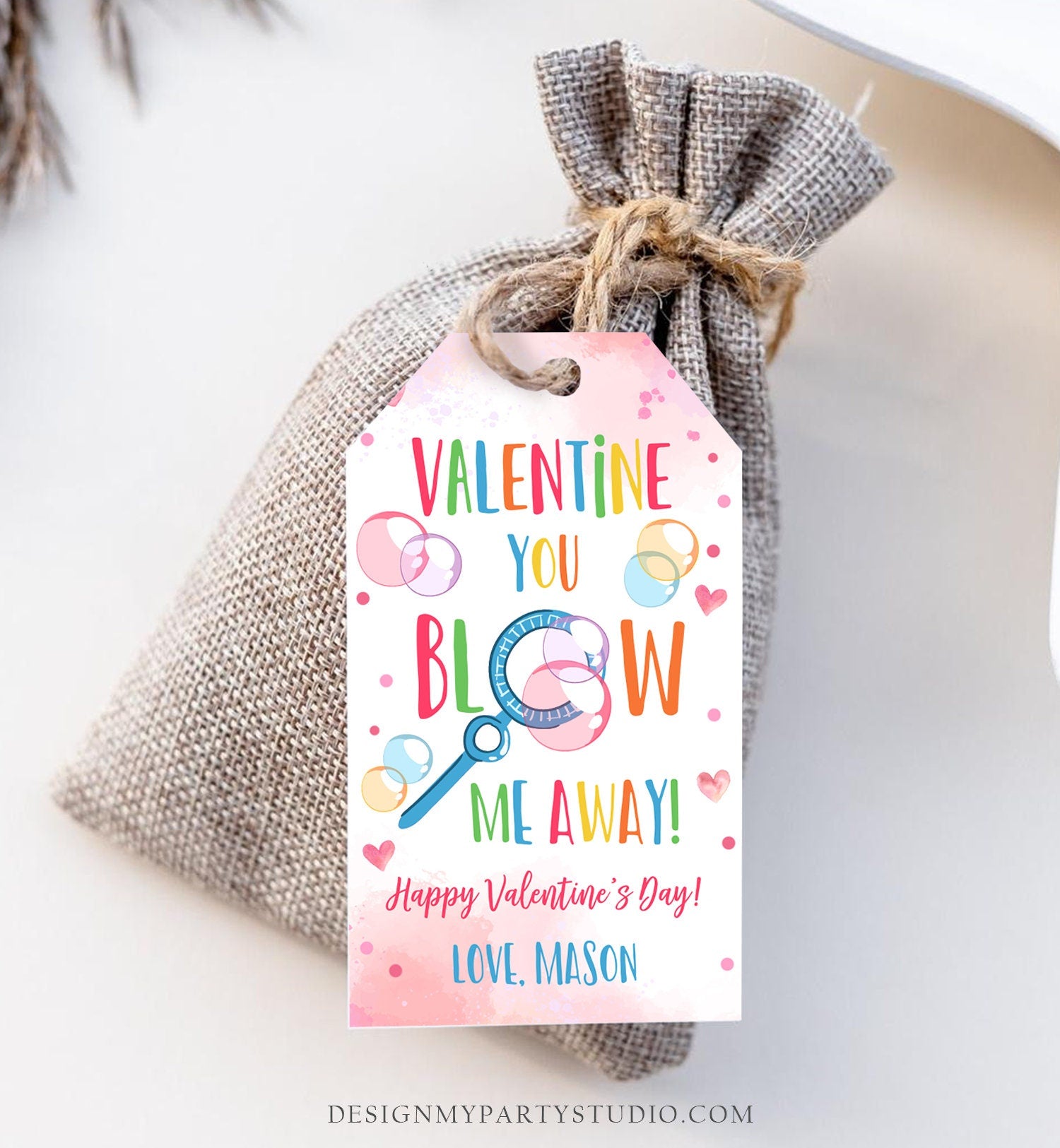 Editable Valentine You Blow Me Away Favor Tag Thank You Blowing Bubble -  Design My Party Studio