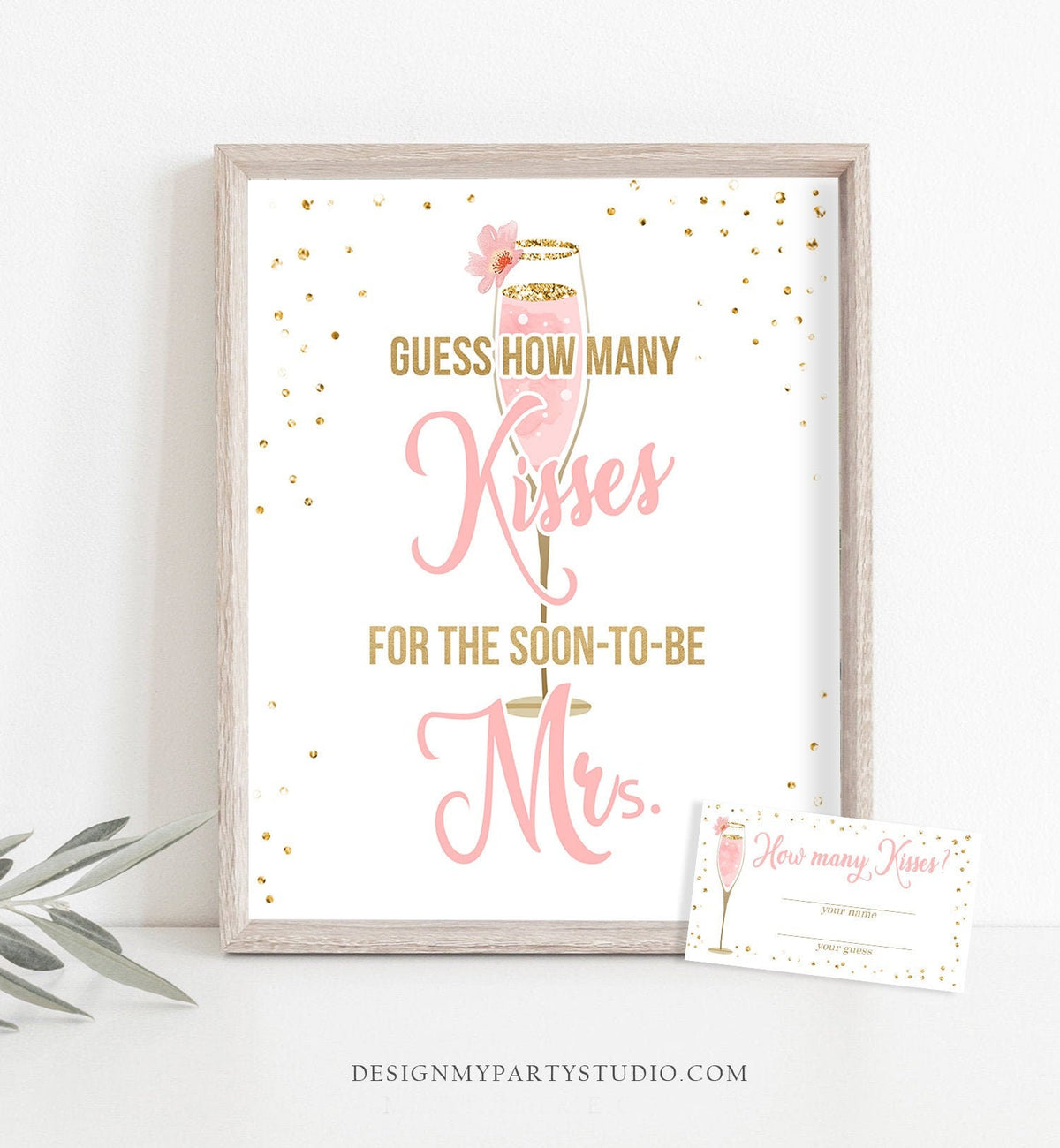 Guess How Many Kisses Sign Bridal Shower Party For the Soon-to-Be Mrs Bachelorette Brunch Bubbly Wedding Champagne Gold Pink Printable 0150