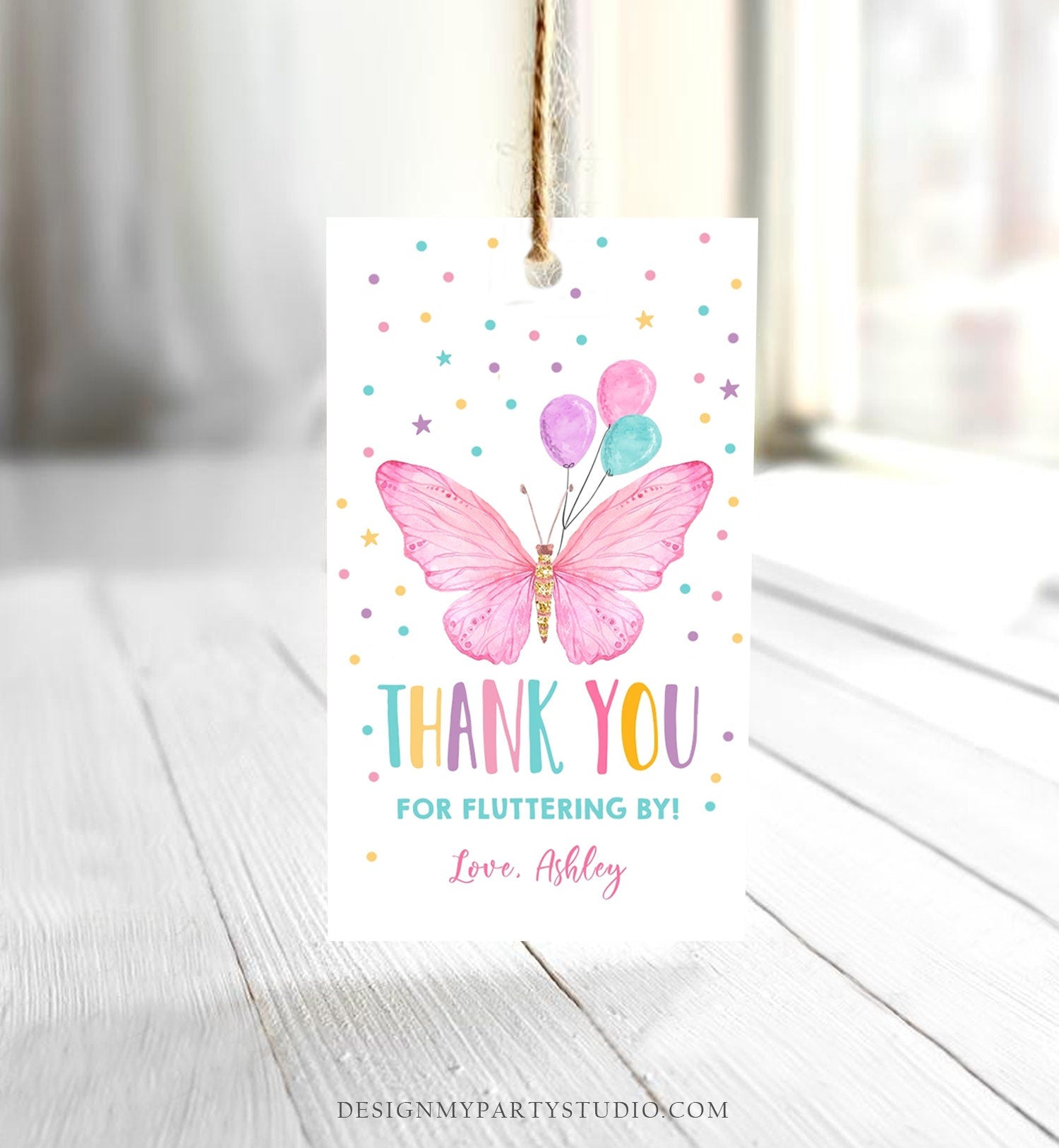 Editable Butterfly Favor Tag Birthday Favors Thank You Fluttering By Girl Pink Balloons Confetti Gold Gift Corjl Template Printable 0162