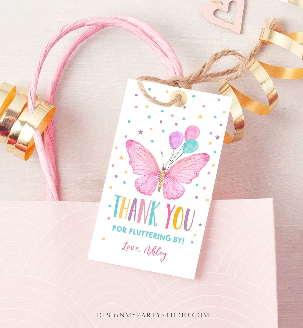 Editable Butterfly Favor Tag Birthday Favors Thank You Fluttering By Girl Pink Balloons Confetti Gold Gift Corjl Template Printable 0162