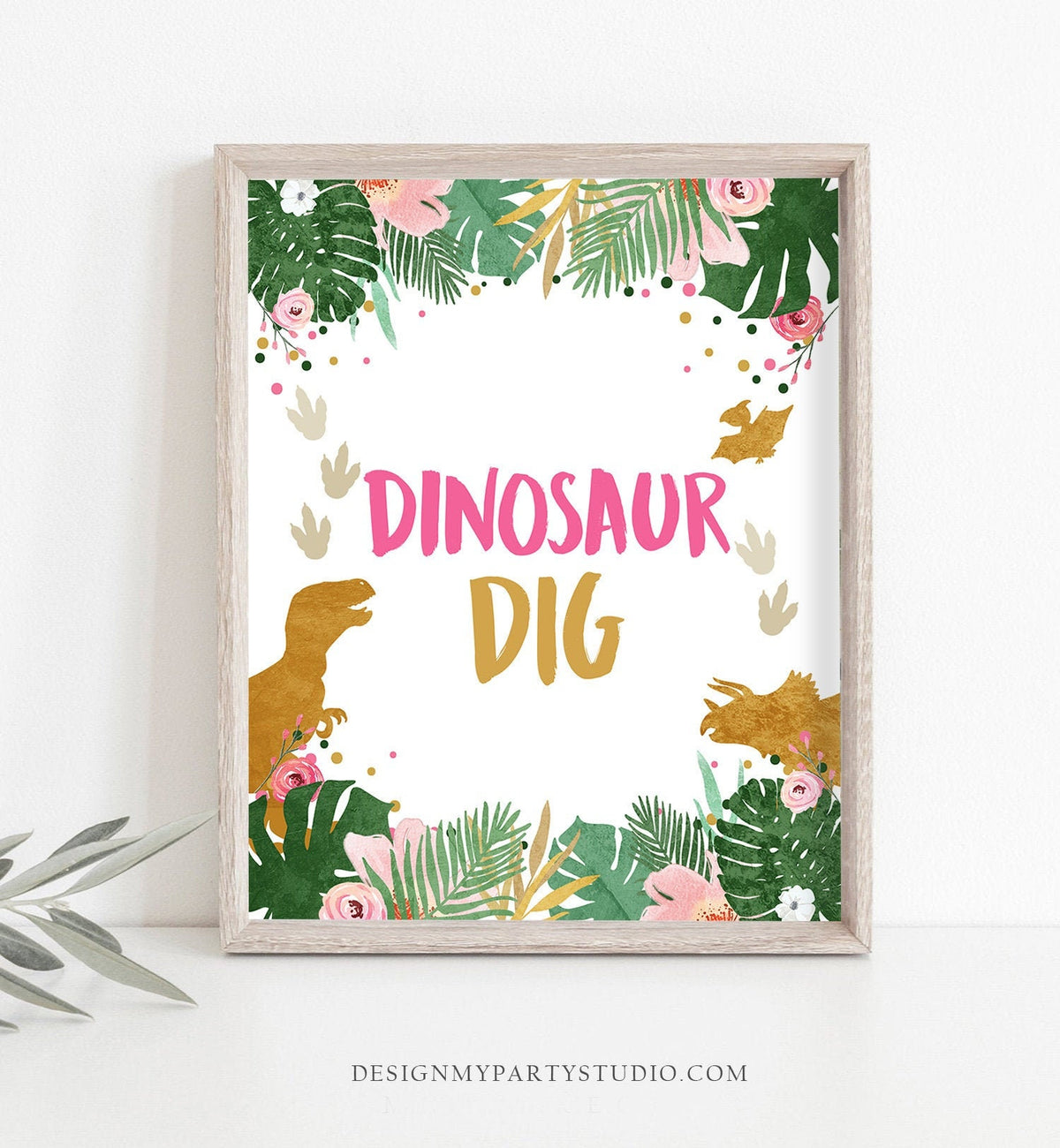 Dino Dig Sign Table Decor Dinosaur Dig Sign Prehistoric Party Girl Pink Gold Favor Table Jungle Dino Party Sign T-Rex Printable 0146