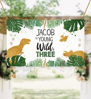 Editable Dinosaur Birthday Backdrop Banner Boy Gold Young Wild and Three Birthday 3rd Birthday Sign Download Corjl Template Printable 0146