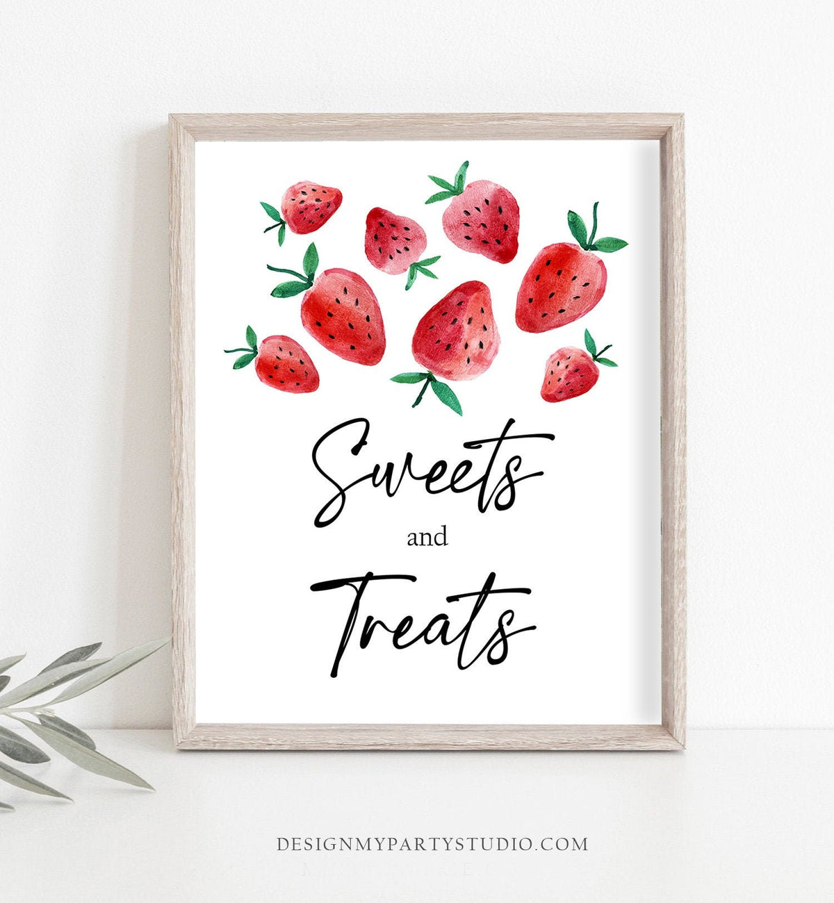 Sweets and Treats Sign Strawberry First Birthday Sign Girl Strawberries 1st Birthday Fruit Farmers Market Table Sign Decor Printable 0399