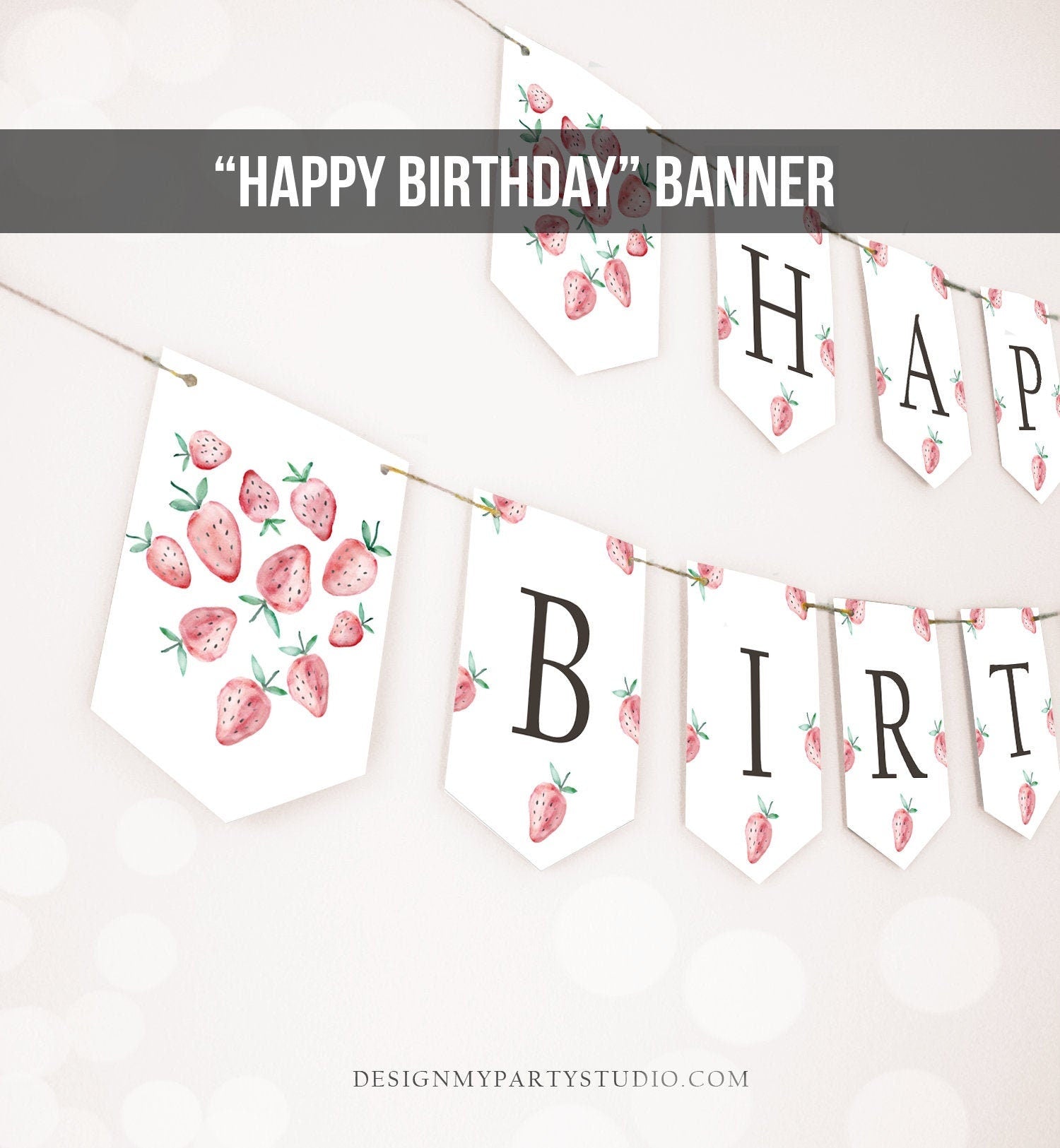 Happy Birthday Banner Strawberry Birthday Banner Girl Strawberries Decorations Berry Sweet 1st Instant download PRINTABLE DIGITAL DIY 0399