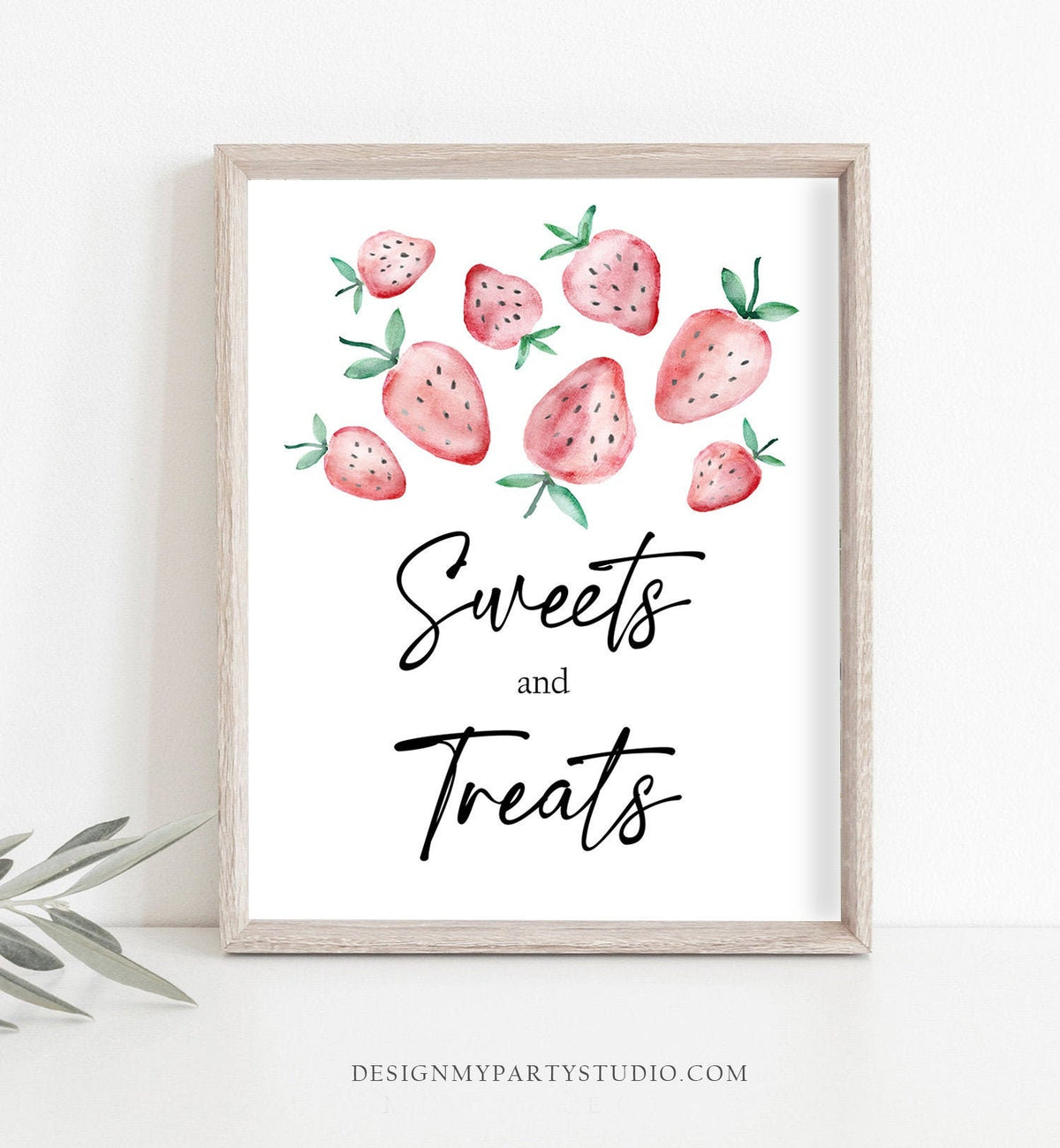 Sweets and Treats Sign Strawberry First Birthday Sign Girl Strawberries 1st Birthday Fruit Farmers Market Table Sign Decor Printable 0399