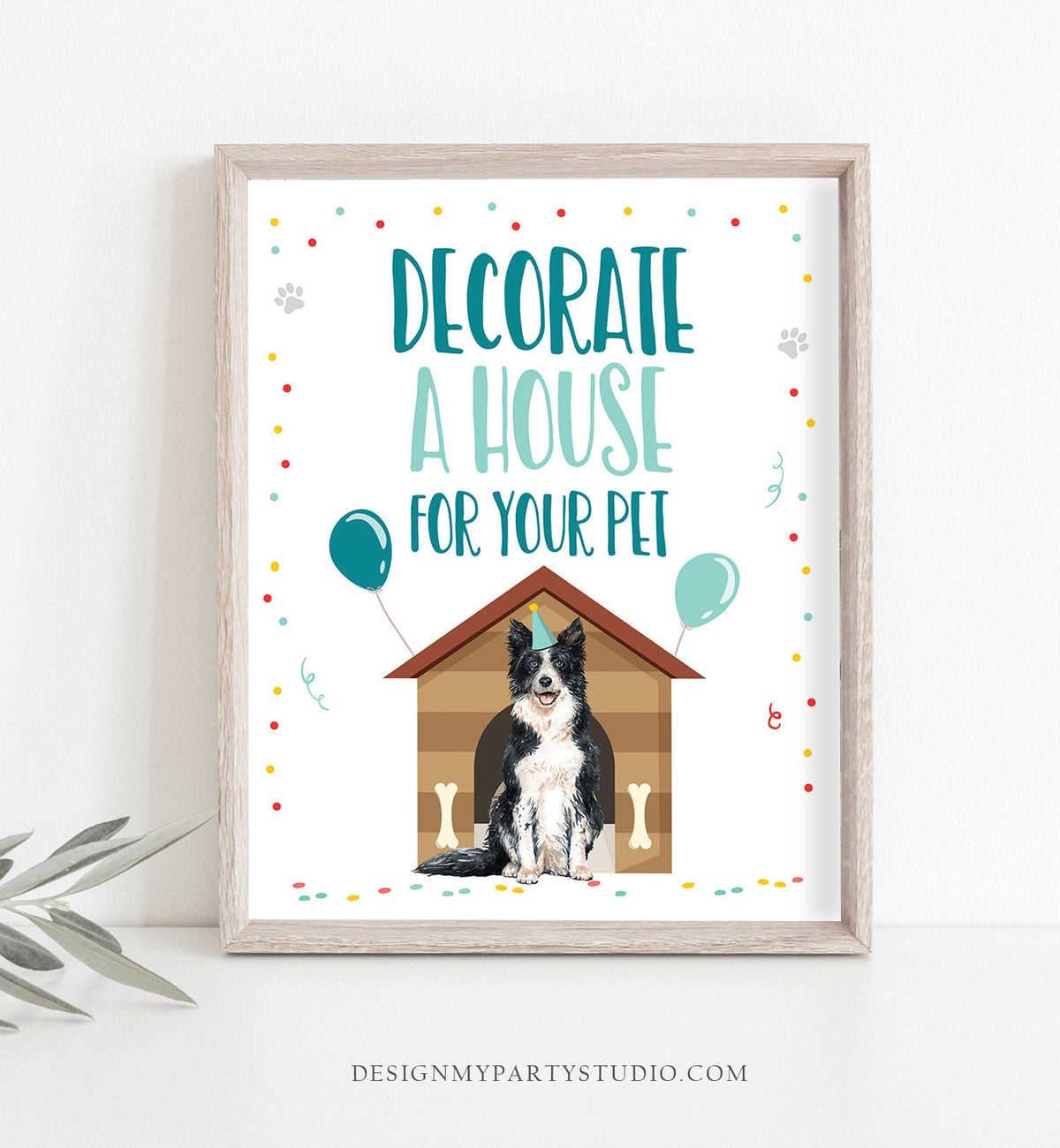 Decorate a Pet House Sign Puppy Birthday Sign Table Decor Dog Birthday Party Sign Boy Puppy House Pawty Instant Download Printable 0384