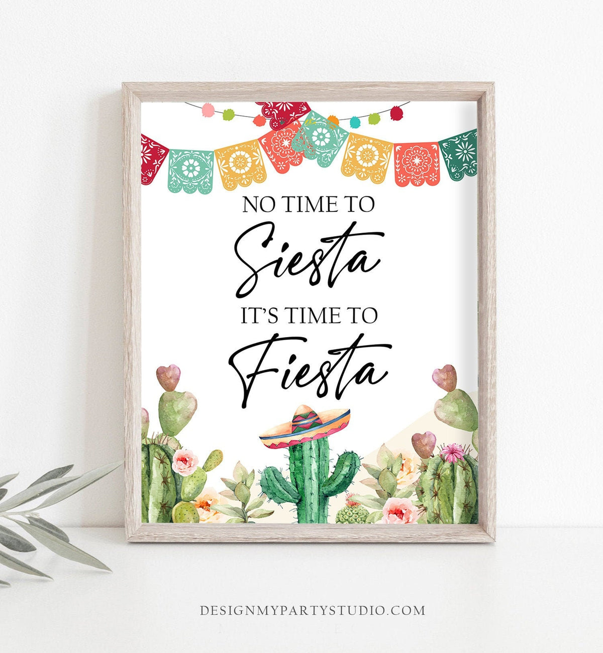 No Time to Siesta It&#39;s time to Fiesta Sign Bridal Shower Fiesta Baby Shower Decor Cactus Succulent Sign 8x10 Instant Download Printable 0404