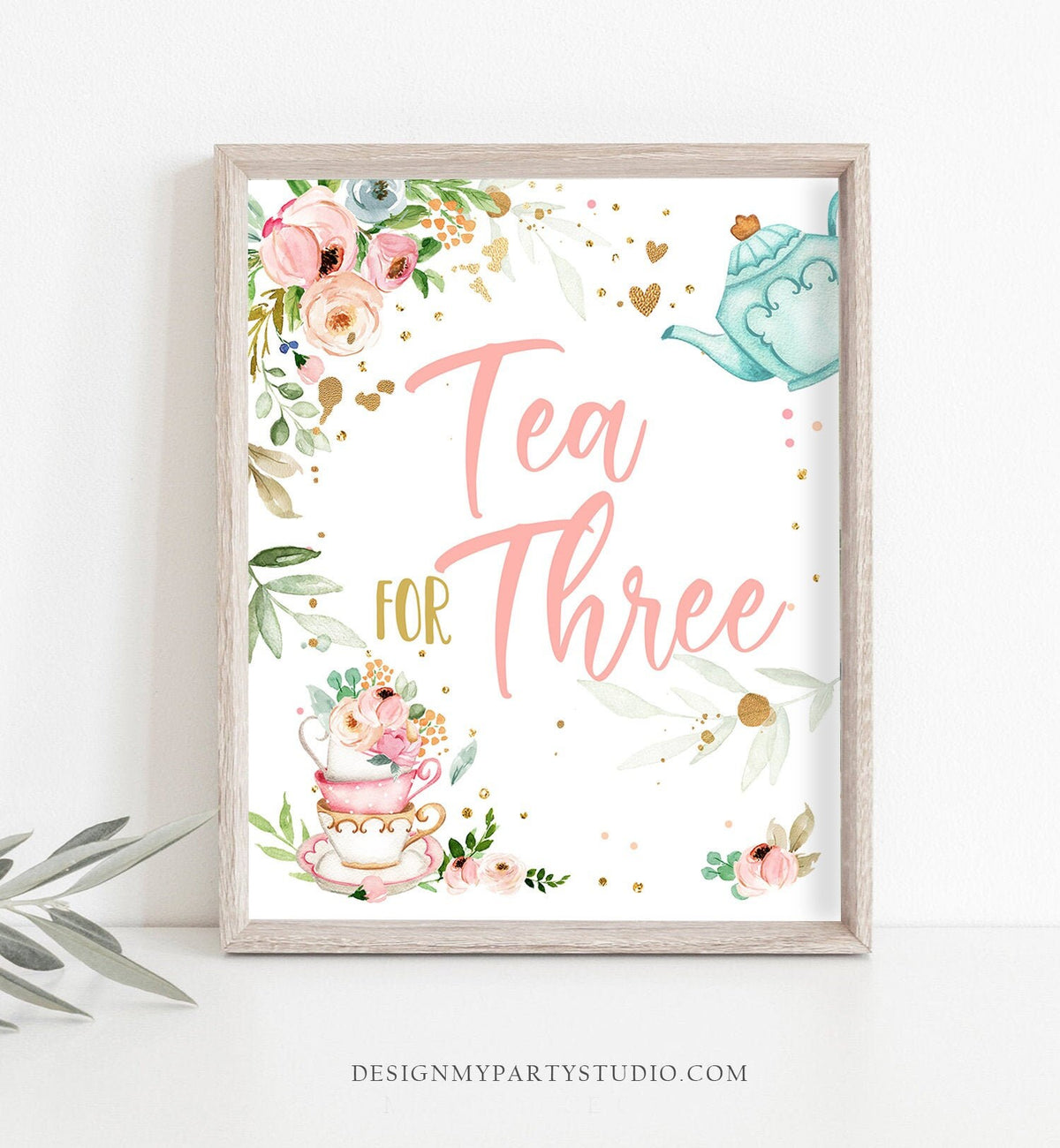 Tea for Three Party Sign Tea 3rd Birthday Sign Pink Gold Floral Tea Birthday Decor Tea par-tea Table Sign Treats Download Printable 0349