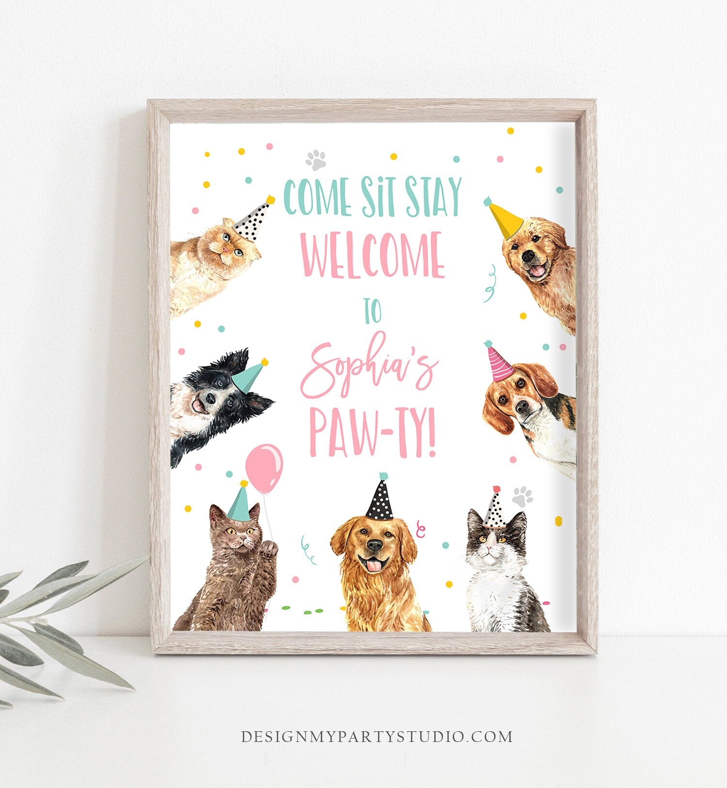 Editable Cats and Dogs Birthday Party Welcome Sign Puppy Birthday Kitten Birthday Come Sit Stay Paw-ty Girl Template Corjl PRINTABLE 0384