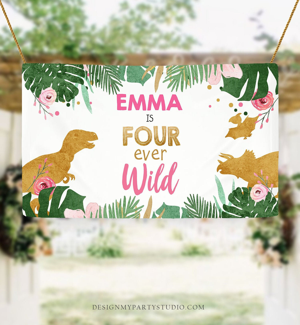 Editable Four Ever Wild Dinosaur Birthday Backdrop Banner Girl Pink Dino Party Welcome Sign Fourth 4th Corjl Template Printable 0146