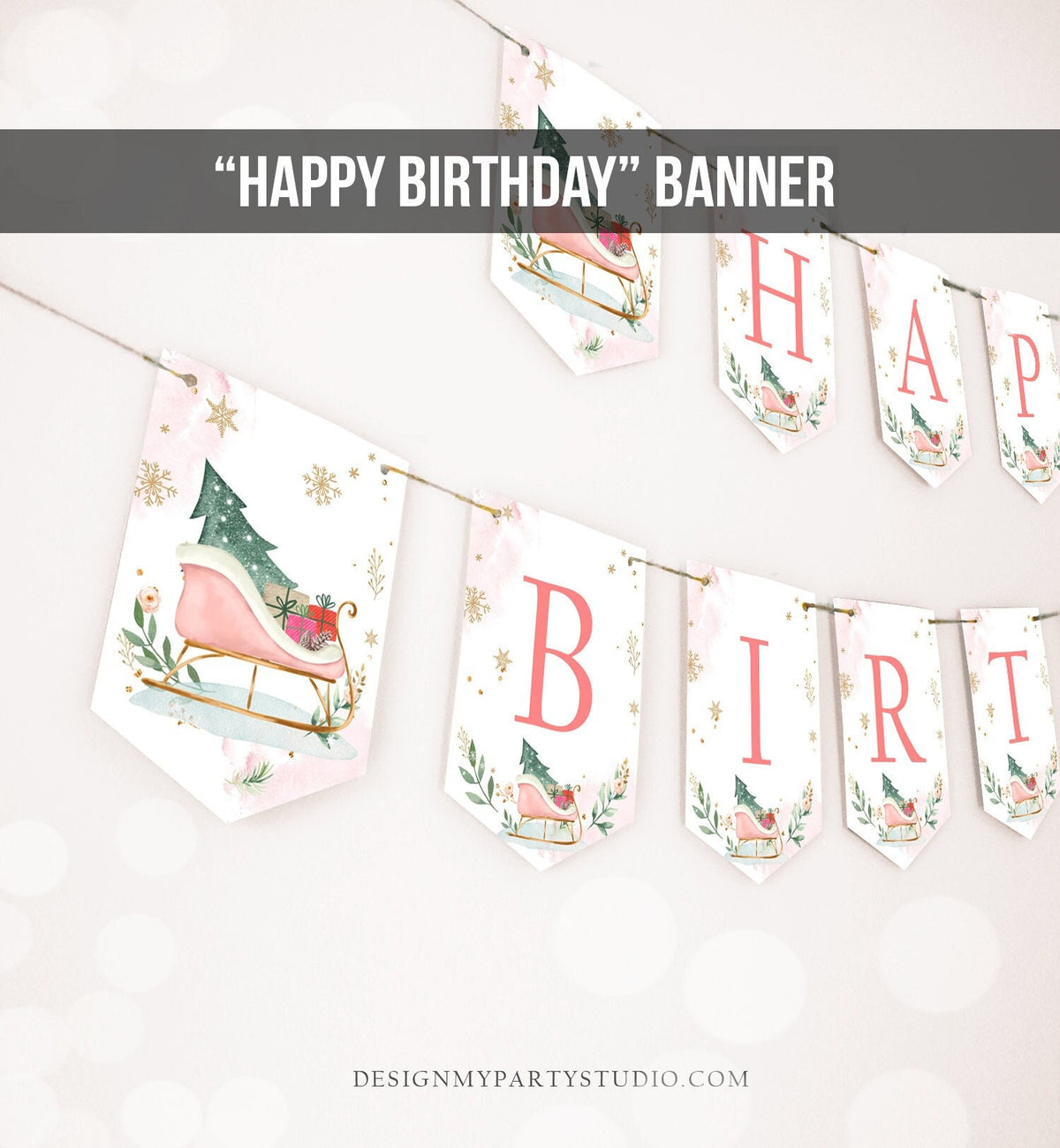 Happy Birthday Banner Winter Birthday Girl Winter Onederland Decorations Magical Winter Christmas Sleigh Digital Download Printable 0353