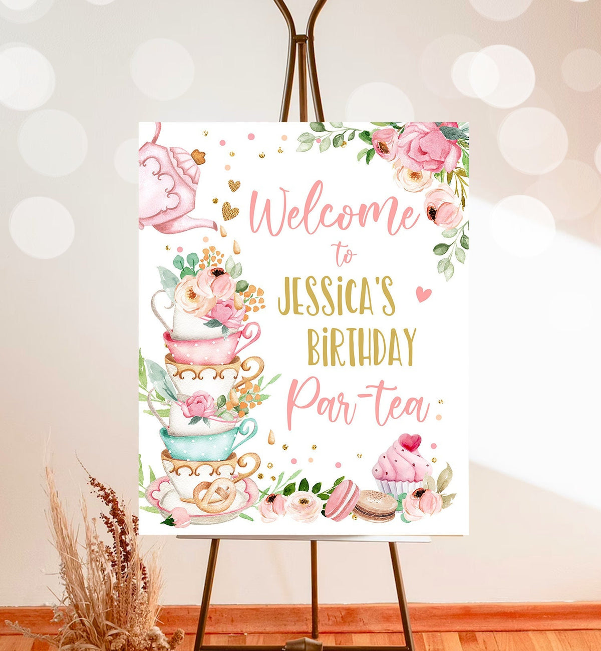 Editable Birthday Tea Party Welcome Sign Birthday Par-tea Floral Pink Gold Whimsical Girl Shower Garden Party Template PRINTABLE Corjl 0349