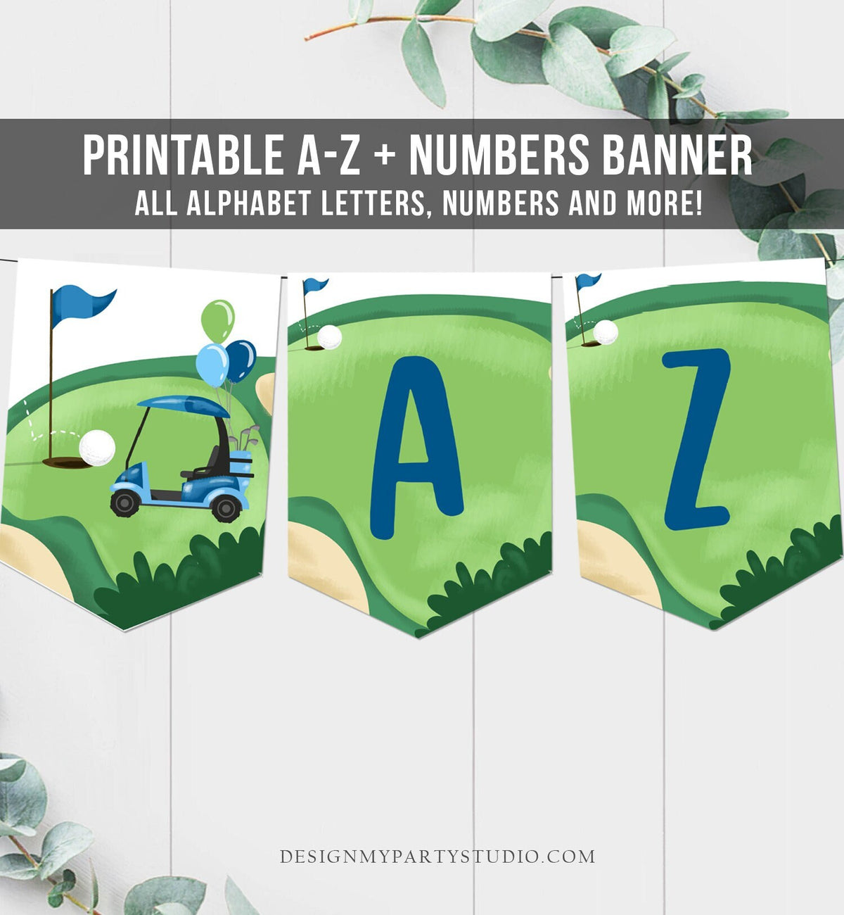 Golf Alphabet Banner Letters A to Z Numbers Hole in One Banner Birthday Boy Blue Golfing Decor Par-tee Digital Download Printable 0405