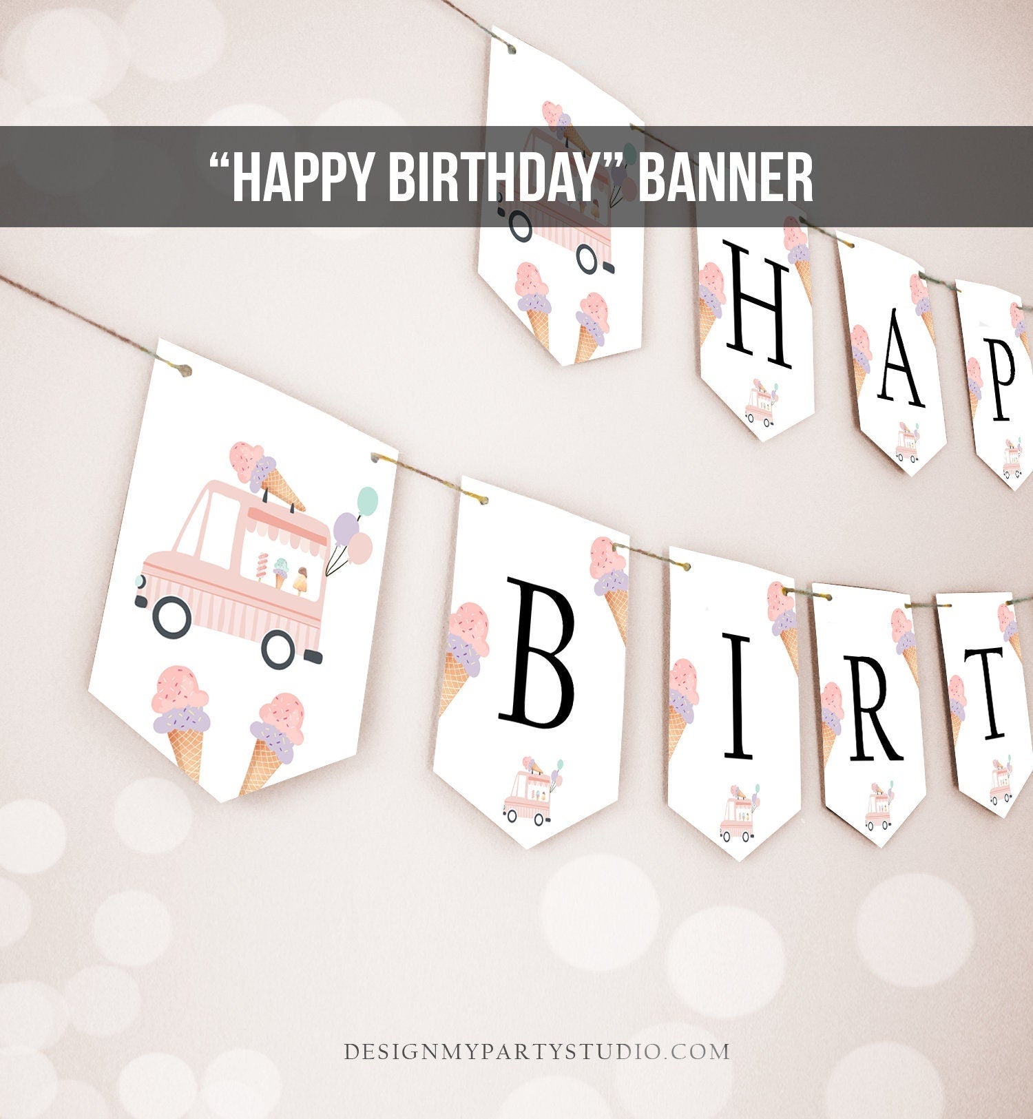 Happy Birthday Banner Pink Ice Cream Truck Birthday Banner Ice Cream Party Girl Birthday Decorations Download PRINTABLE DIGITAL DIY 0415