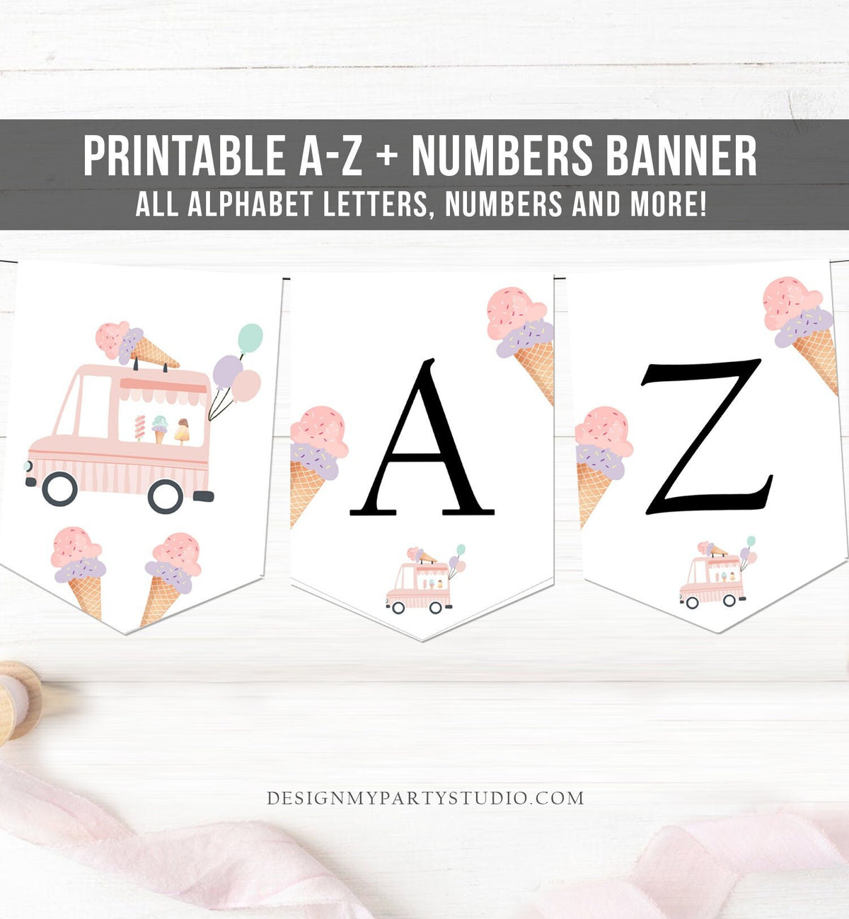 Ice Cream Truck Birthday Banner A-Z Alphabet Numbers Banner Happy Birthday Banner Girl Pink Gold Two Sweet Confetti Decor Printable 0415