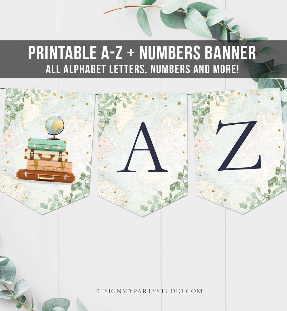 Eucalyptus A-Z Banner Bridal Shower Traveling to Mrs Baby Shower Travel Adventure Numbers Greenery Gold Banner Decor Download Printable 0030