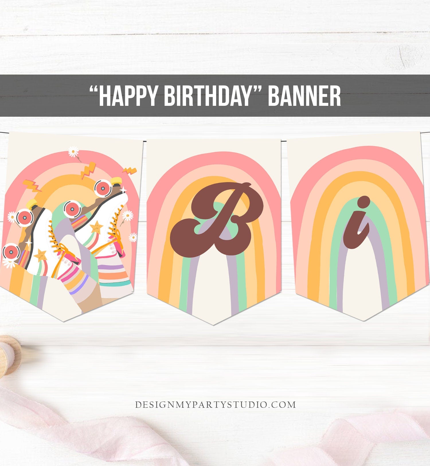 Roller Skate Happy Birthday Banner Retro Groovy Rainbow Bunting Skate Banner Roller Rink Birthday Decor Girl Garland PRINTABLE Digital 0435