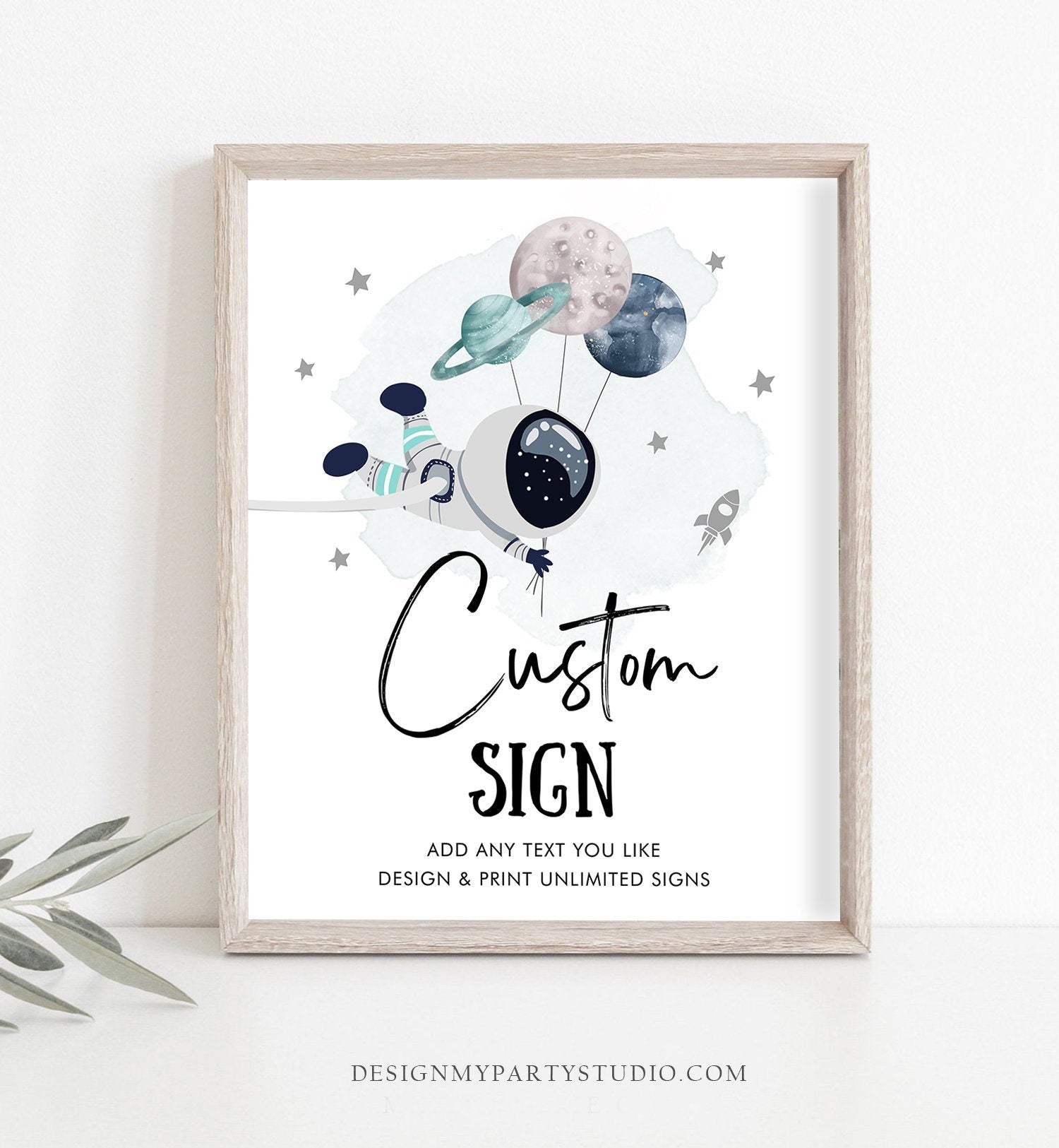 Editable Custom Sign Space Astronaut Birthday Party Outer Space Planets Galaxy Baby Showery Decor Boy 8x10 Download PRINTABLE Corjl 0366