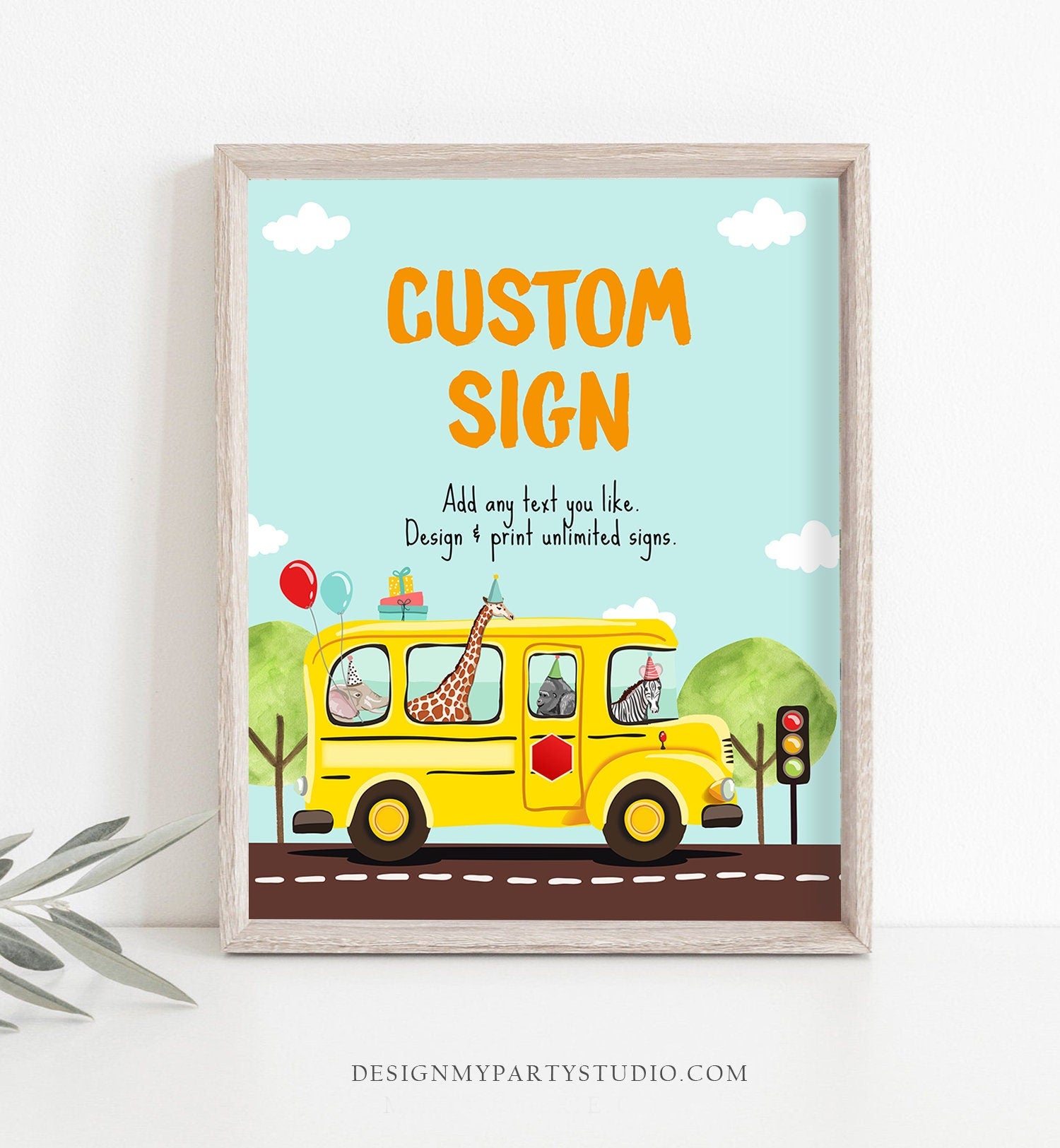 Editable Custom Sign School Bus Birthday Party Decor Yellow Bus Classroom Party Animals Safari Digital Download Template Printable 0325