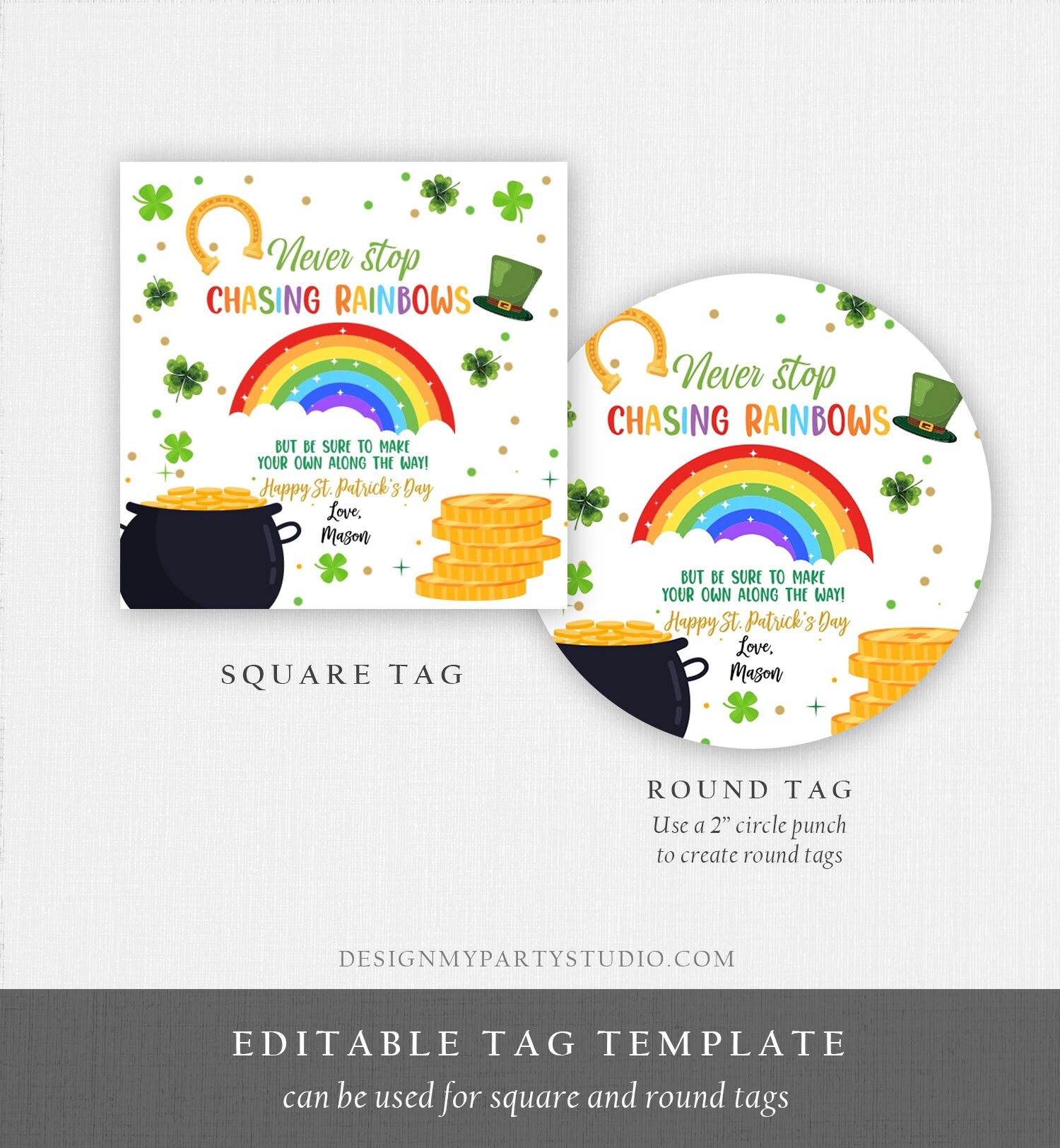 Editable Chasing Rainbows Tag St Patrick's Day Favor Tags Glassroom Gift Kids Crayons Pot of Gold Shamrock Leprechaun Template Corjl 0451